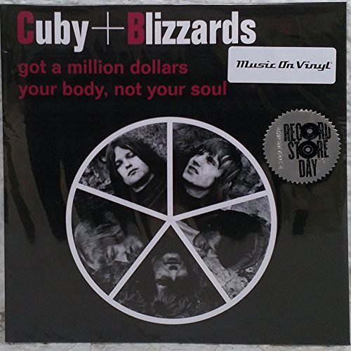 Cuby + Blizzards/L.S.D. (Got A Million Dollars) / Your Body Not Your Soul@White Vinyl, remastered, limited to 1000@RSD 2018 Exclusive