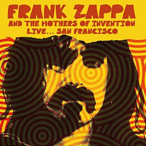 Frank Zappa & The Mothers Of Invention/Live... San Francisco