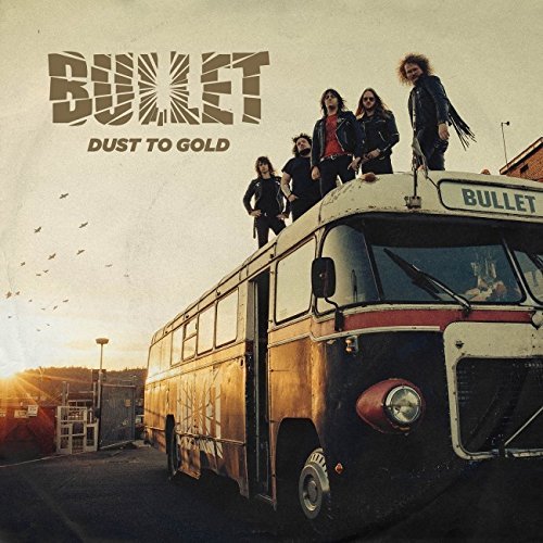 Bullet/Dust To Gold