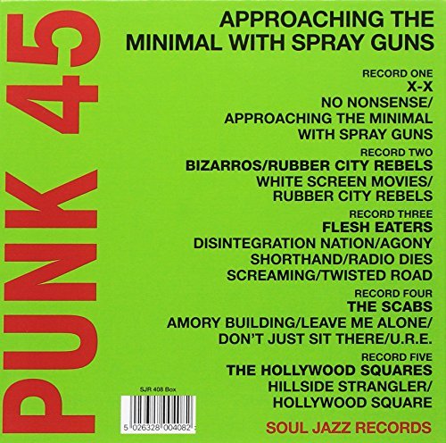Soul Jazz Records presents/PUNK 45 - Approaching The Minimal With Spray Guns@An Edition Of Independent Singles In Original Cover Art