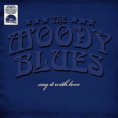 The Moody Blues/Say It With Love@Blue & White Vinyl