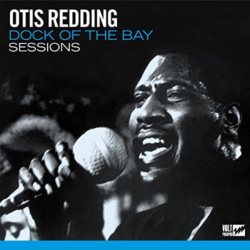 Otis Redding/Dock Of The Bay Sessions