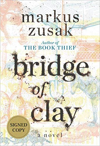 Markus Zusak/Bridge of Clay@Signed Edition