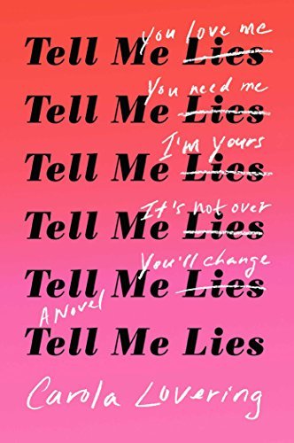 Carola Lovering/Tell Me Lies