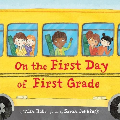 Tish Rabe/On the First Day of First Grade