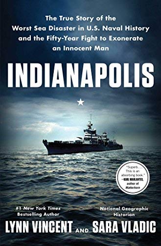 Lynn Vincent/Indianapolis@The True Story of the Worst Sea Disaster in U.S.