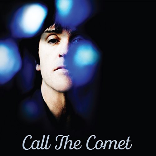 Johnny Marr/Call The Comet