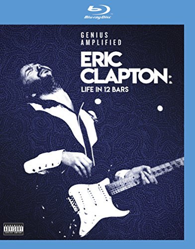 Eric Clapton/Life In 12 Bars@Explicit Version