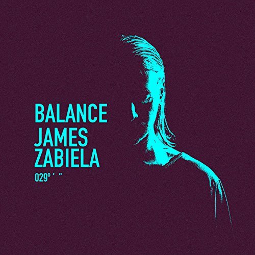James Zabiela/Balance 029@2LP
