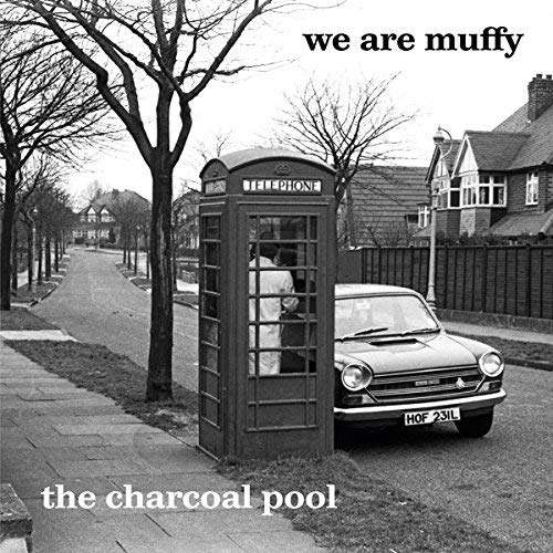 We Are Muffy/The Charcoal Pool@LP/CD
