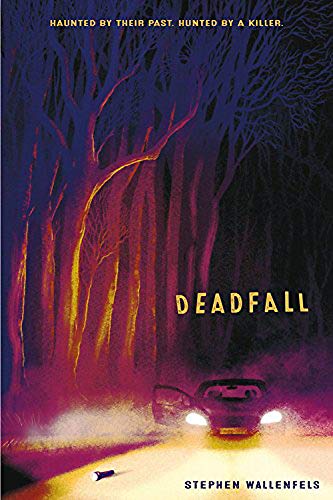 Stephen Wallenfels/Deadfall
