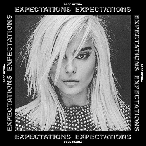 Bebe Rexha/Expectations