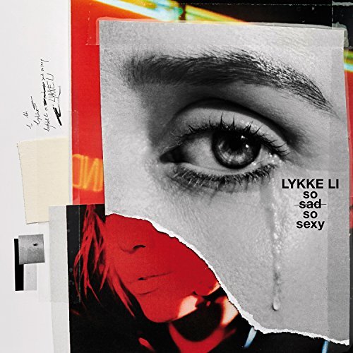 Lykke Li/so sad so sexy