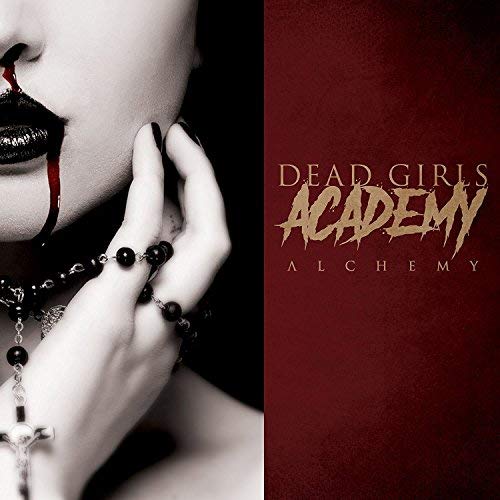 Dead Girls Academy/Alchemy