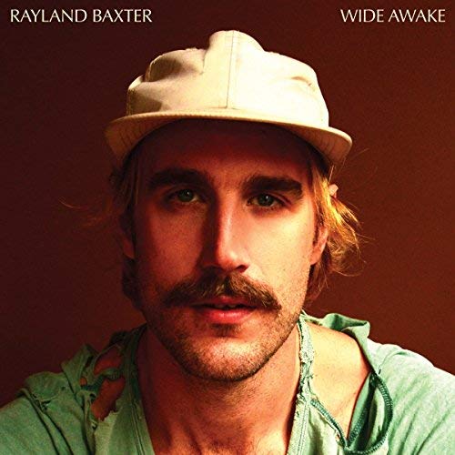 Rayland Baxter/Wide Awake