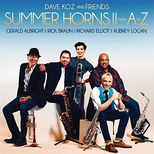 Dave Koz/Summer Horns Ii: From A to Z