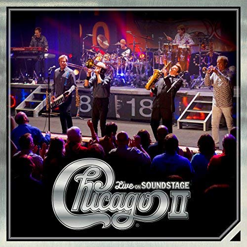 Chicago/Chicago II - Live On Soundstage