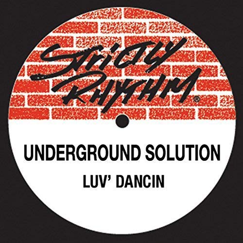 Underground Solution/Luv Dancin'