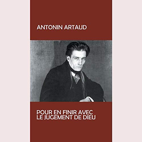 Antonin Artaud/Pur En Finir Avec Le Jugement De Dieu@LP