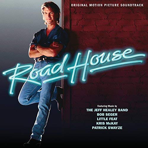 Road House/Original Motion Picture Soundtrack