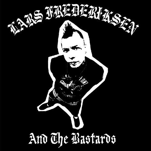 Lars & The Bastards Frederikson/Frederikson,Lars & The Bastards