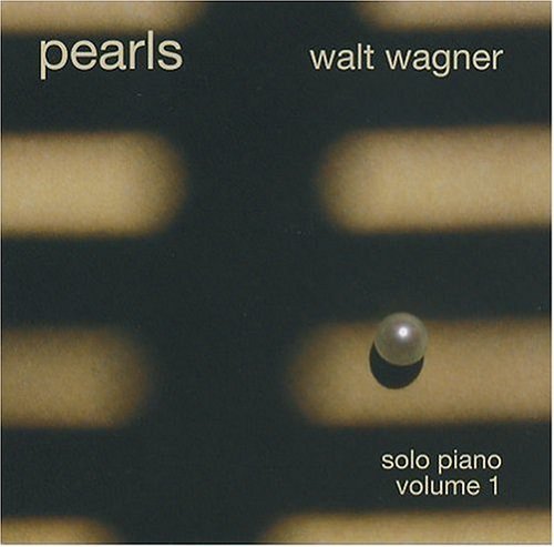 Walt Wagner/Vol. 1-Pearls