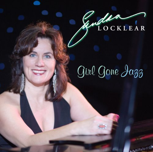 Sandra Locklear/Girl Gone Jazz