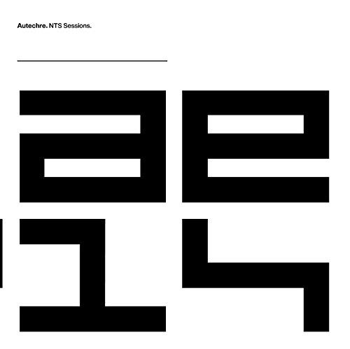Autechre/Nts Sessions Complete@12 LP