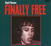 Daniel Romano Finally Free (split Colored Vinyl) Split Color Lp Transparent Red & Transparent Green 