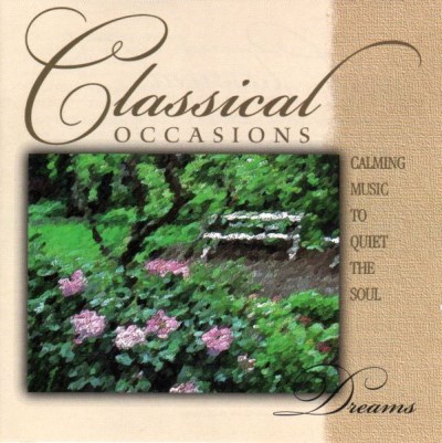 Classical Occasions/Dreams
