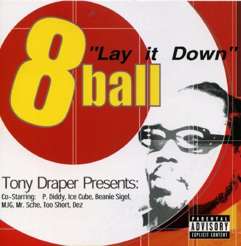 8ball/Lay It Down@Explicit Version@Feat. P. Diddy/Ice Cube/Segal