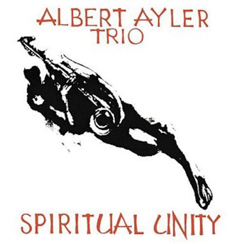 Albert Ayler/Spiritual Unity@Spiritual Unity