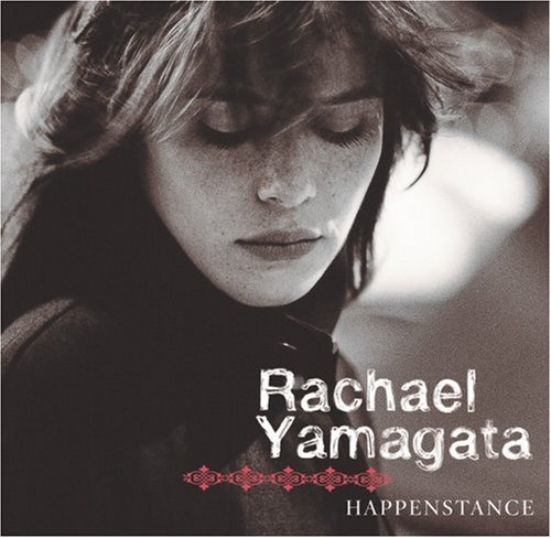 Yamagata Rachael Happenstance 