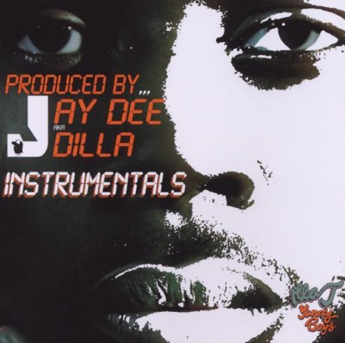 Jay Dee/Yancey Boys Instrumentals