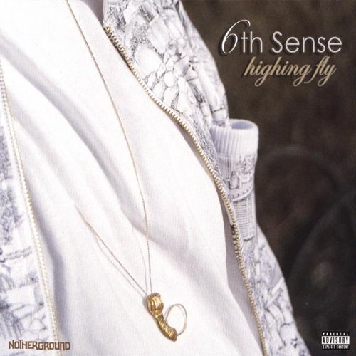 6th Sense/Highing Fly
