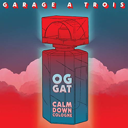 Garage A Trois Calm Down Cologne 