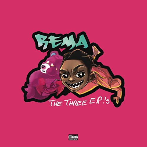 Rema The Three Eps 