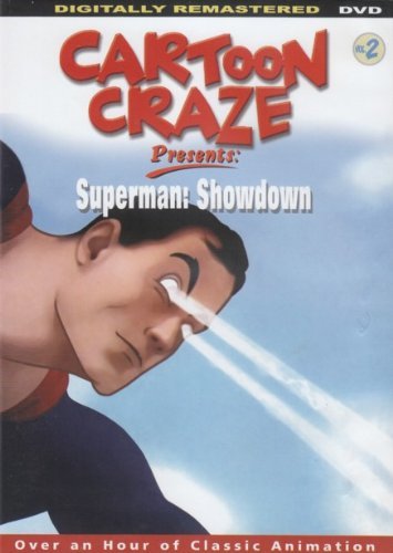Cartoon Craze/Superman: Showdown