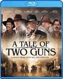 Tale Of Two Guns Tale Of Two Guns Blu Ray Nr 