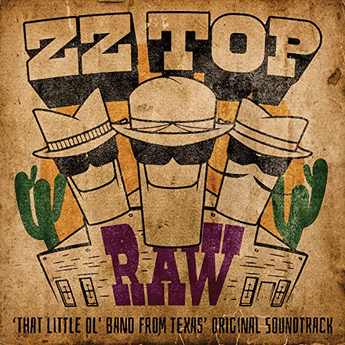 Zz Top/RAW ('That Little Ol' Band From Texas' Original Soundtrack)