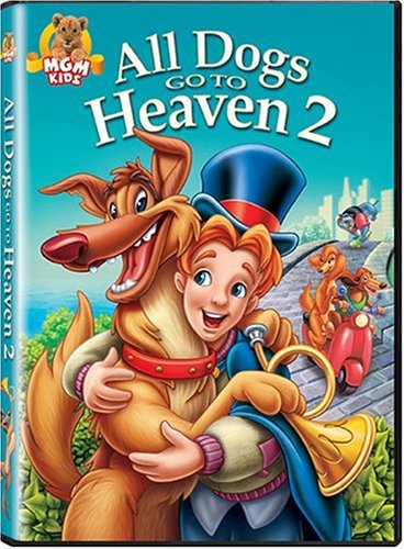 All Dogs Go To Heaven 2/All Dogs Go To Heaven 2@Clr/Cc/Mult Dub-Sub@G/Movie Time
