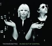 Raveonettes In & Out Of Control 