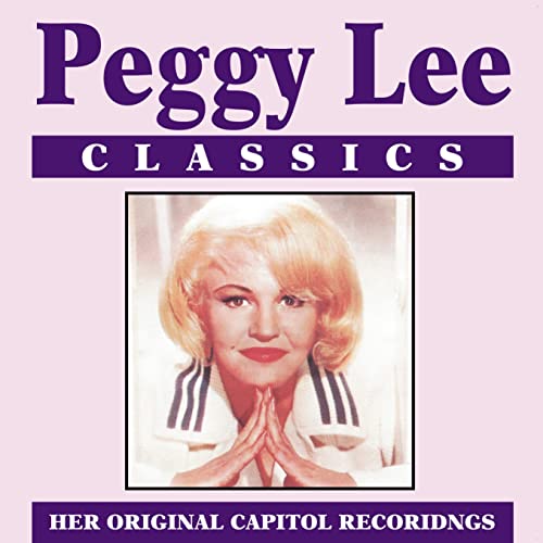 Peggy Lee Classics 