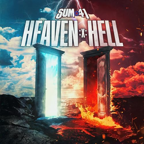 Sum 41/Heaven :X: Hell