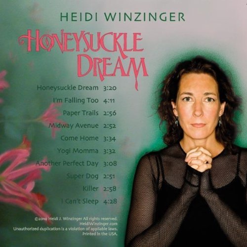 Heidi Winzinger/Honeysuckle Dream