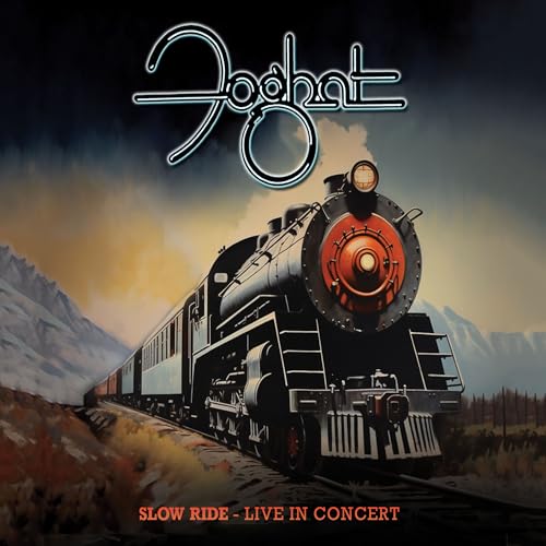 Foghat/Slow Ride: Live In Concert