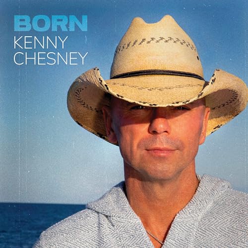 Kenny Chesney/Born