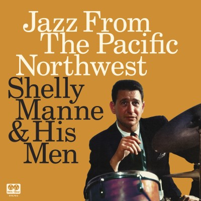 Shelly Manne/Jazz From The Pacific Northwes