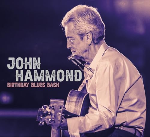 John Hammond/Birthday Blues Bash