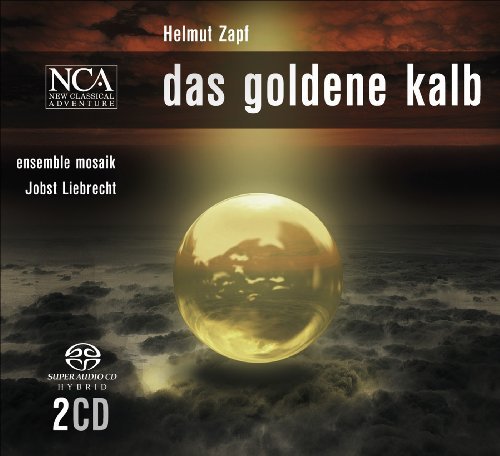 H. Zapf/Das Goldene Kalb@Sacd/Hybrid